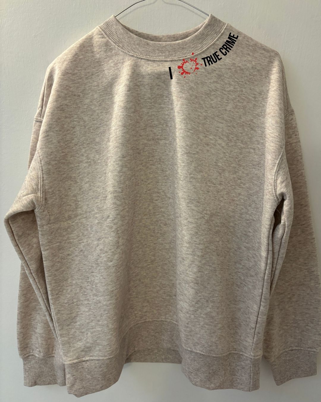 My comfort? True crime and an oversized sweatshirt.